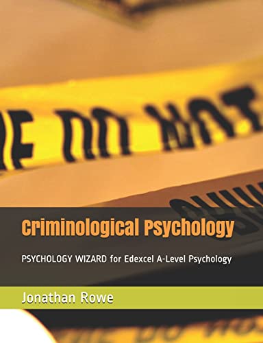 Criminological Psychology (Edexcel Psychology, Band 1)