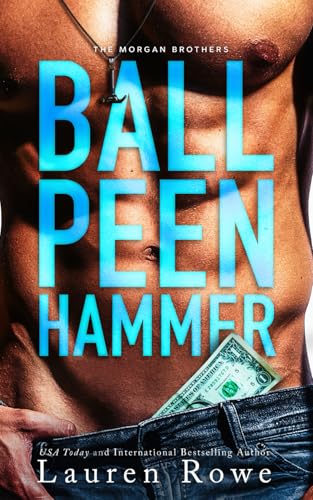 Ball Peen Hammer: Alternate Cover Ball Peen Hammer: Alternate Cover von SoCoRo Publishing LLC