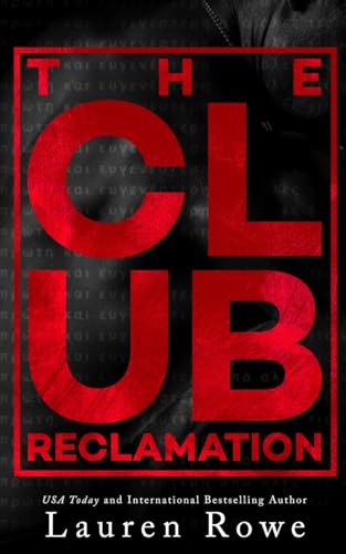 The Club: Reclamation The Club: Reclamation von SoCoRo Publishing LLC