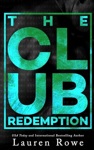 The Club: Redemption The Club: Redemption von SoCoRo Publishing LLC