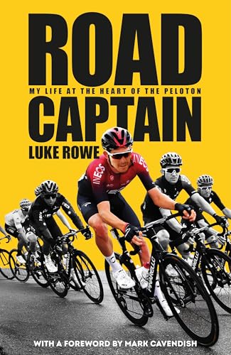 Road Captain: My Life at the Heart of the Peloton von Bantam