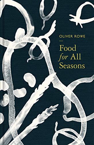 Food for All Seasons von Faber & Faber