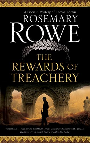 The Rewards of Treachery (Libertus Mystery of Roman Britain, 20)
