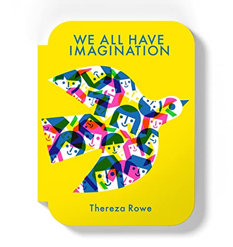 We all have imagination: by Thereza Rowe von Thames & Hudson
