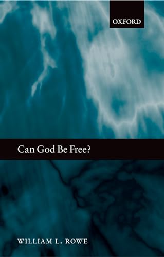 Can God Be Free?: AE von Oxford University Press