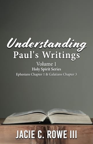 Understanding Paul's Writings Vol.1 von Authors' Tranquility Press