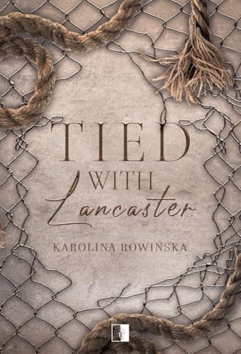 Tied with Lancaster von NieZwykłe