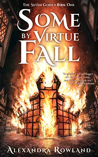 Some by Virtue Fall