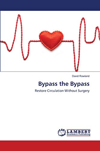 Bypass the Bypass: Restore Circulation Without Surgery