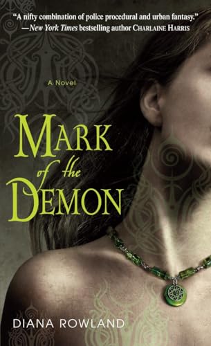 Mark of the Demon (Kara Gillian, Band 1)