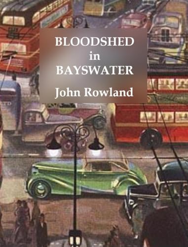 Bloodshed in Bayswater (Inspector Shelley)