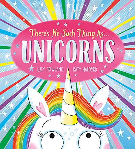 There's No Such Thing as Unicorns: 1