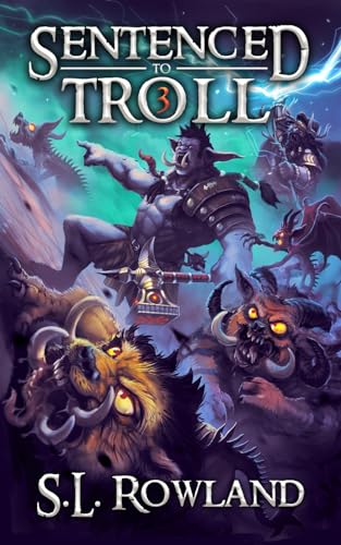 Sentenced to Troll 3 von Independently Published