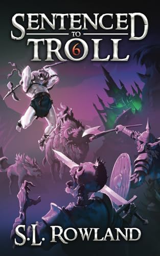 Sentenced to Troll 6 von Independently published