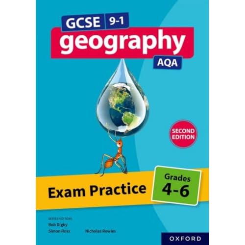 GCSE 9-1 Geography AQA: Exam Practice: Grades 4-6 Second Edition