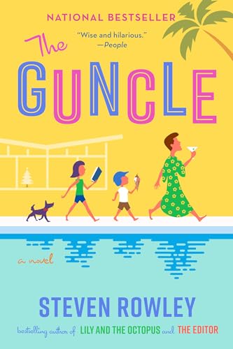 The Guncle: a novel