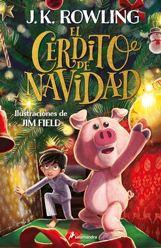 El Cerdito de Navidad / The Christmas Pig von Prh Grupo Editorial