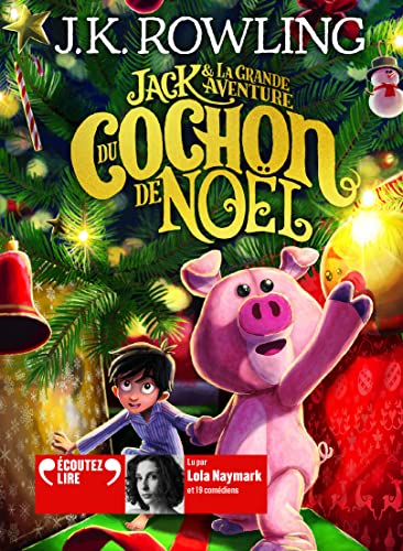 Jack et la grande aventure du cochon de Noel
