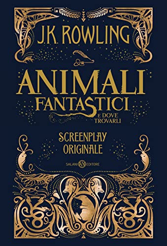 Animali fantastici e dove trovarli. Screenplay originale (Fuori collana Salani) von SALANI