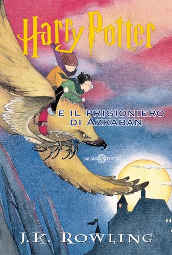 Harry Potter e il prigioniero di Azkaban (Fuori collana Salani)
