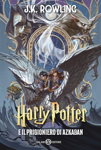 Harry Potter e il prigioniero di Azkaban. Ediz. anniversario 25 anni (Vol.) (Fuori collana Salani)