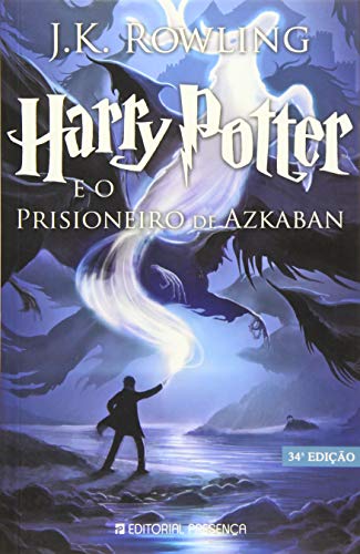 Harry Potter e o Prisioneiro de Azkaban: Ausgezeichnet mit dem Whitbread Children's Book Award Harry Potter e o Prisioneiro de Azkaban: Ausgezeichnet mit dem Whitbread Children's Book Award
