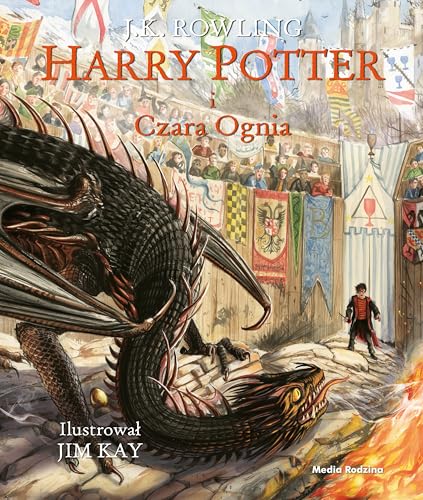 Harry Potter i Czara Ognia - wydanie ilustrowane Harry Potter i Czara Ognia - wydanie ilustrowane von Media Rodzina