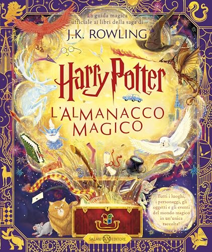 Harry Potter. L'almanacco magico. La guida magica ufficiale ai libri della saga di J.K. Rowling Harry Potter. L'almanacco magico. La guida magica ufficiale ai libri della saga di J.K. Rowling