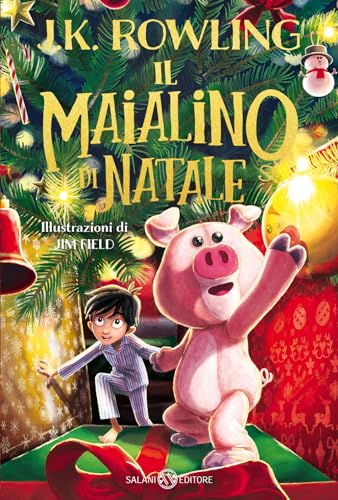 Il maialino di Natale (Fuori collana Salani) von Salani