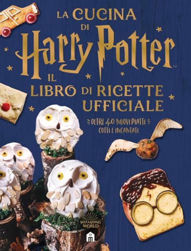 La cucina di Harry Potter. Il libro di ricette ufficiale. Oltre 40 nuovi piatti cotti e incantati (J.K. Rowling's wizarding world) von Magazzini Salani