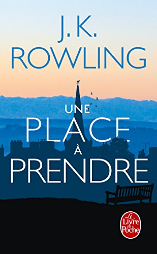 Une Place a Prendre Une Place a Prendre von Le Livre de Poche