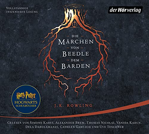 Die Märchen von Beedle dem Barden: . (Harry Potter Hogwarts Schulbücher, Band 3)