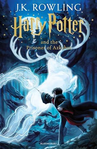 Harry Potter and the Prisoner of Azkaban: Winner of the Whitbread Children's Book Award 1999 (Bloomsbury Publishing)