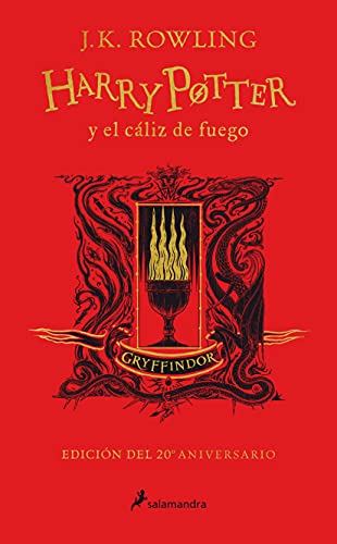 Harry Potter y el cáliz de fuego - Gryffindor (Harry Potter [edición del 20º aniversario] 4): Edición Gryffindor / Gryffindor Edition