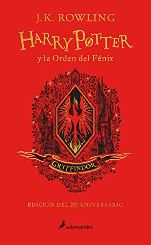 Harry Potter y la Orden del Fénix - Gryffindor (Harry Potter [edición del 20º aniversario] 5): Gryffindor Edition von Salamandra Infantil y Juvenil