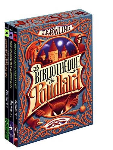La bibliothèque de Poudlard: LE QUIDDITCH A TRAVERS LES AGES - LES ANIMAUX FANTASTIQUES - LES CONTES DE BEEDL La bibliothèque de Poudlard: LE QUIDDITCH A TRAVERS LES AGES - LES ANIMAUX FANTASTIQUES - LES CONTES DE BEEDL