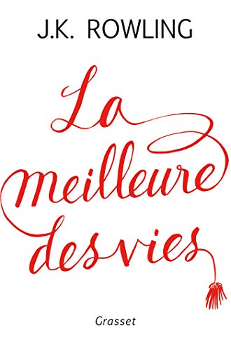 La meilleure des vies: Des bienfaits insoupçonnés de l'échec et de l'importance de l'imagination La meilleure des vies: Des bienfaits insoupçonnés de l'échec et de l'importance de l'imagination