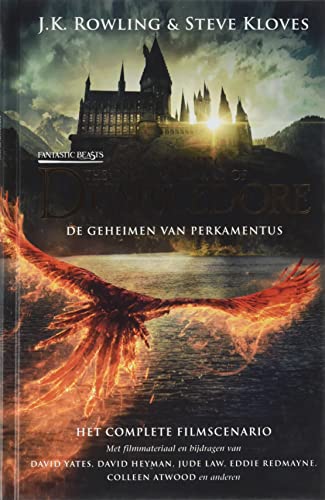The secrets of Dumbledore: het complete filmscenario (Fantastic beasts, 3)