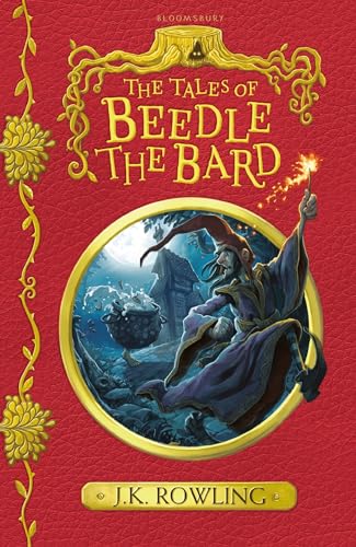 The Tales of Beedle the Bard: From the Wizarding World of Harry Potter The Tales of Beedle the Bard: From the Wizarding World of Harry Potter