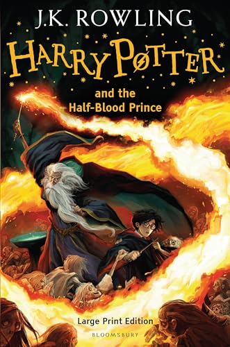 Rowling, Joanne K., Vol.6 : Harry Potter and the Half-Blood Prince, large print edition; Harry Potter und der Halbblutprinz, englische Ausgabe (Harry Potter Large Print)