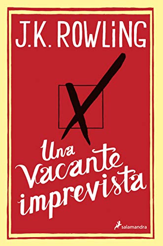Una vacante imprevista (Novela (Best Seller))