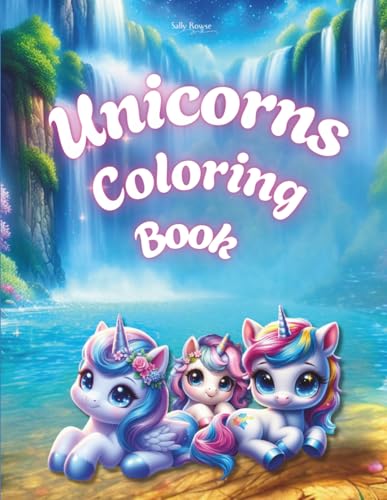 Unicorn Coloring Book: For Girls Ages 4 - 8. Fun and Cute 47 Pages with Unicorns von Independently published