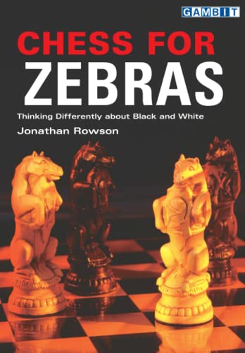 Chess for Zebras (Chess Thinking) von Gambit Publications