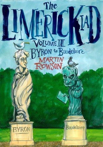 The Limerickiad: From Byron to Baudelaire von Smokestack Books