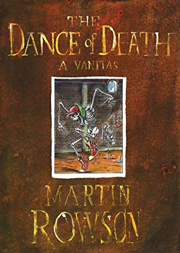The Dance of Death: Martin Rowson von SelfMadeHero