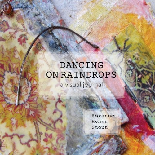 Dancing on Raindrops von CreateSpace Independent Publishing Platform