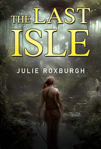 The Last Isle von Olympia Publishers