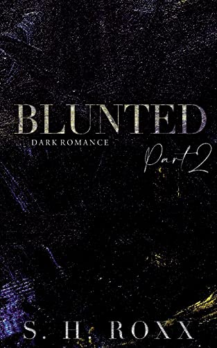BLUNTED: Part 2 BLUNTED: Part 2 von Books on Demand