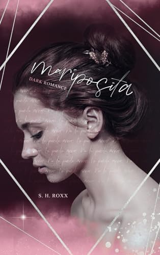 Mariposita: Dark Romance Mariposita: Dark Romance von Independently published