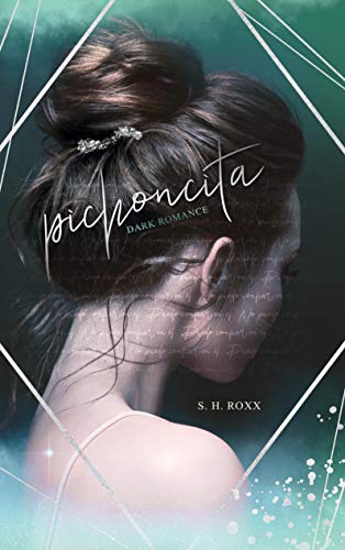 Pichoncita: Dark Romance Pichoncita: Dark Romance von Books on Demand GmbH